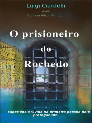 cover image of O Prisioneiro Do Rochedo